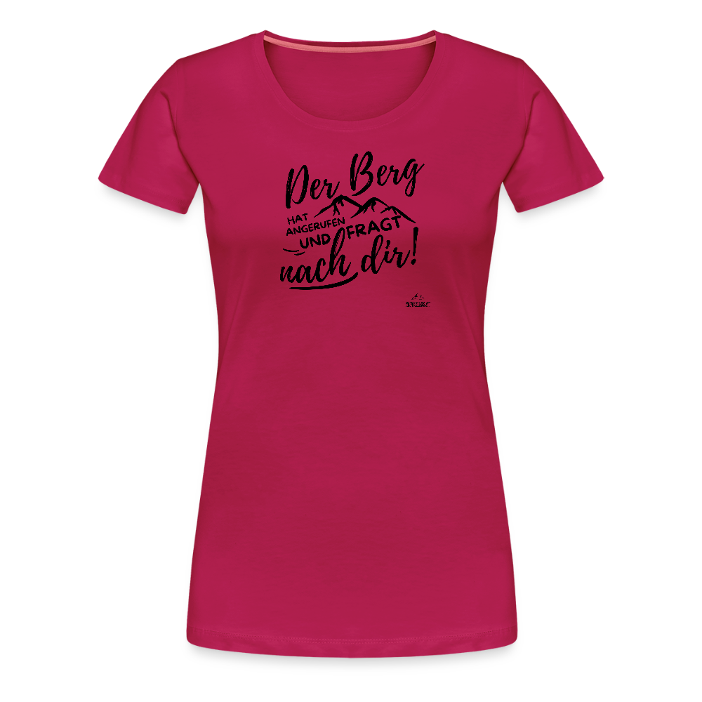 Women Shirt "Der Berg ruft!" - dunkles Pink