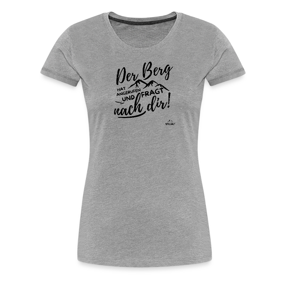 Women Shirt "Der Berg ruft!" - Grau meliert