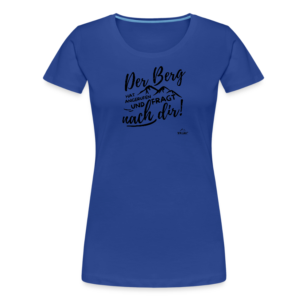 Women Shirt "Der Berg ruft!" - Königsblau