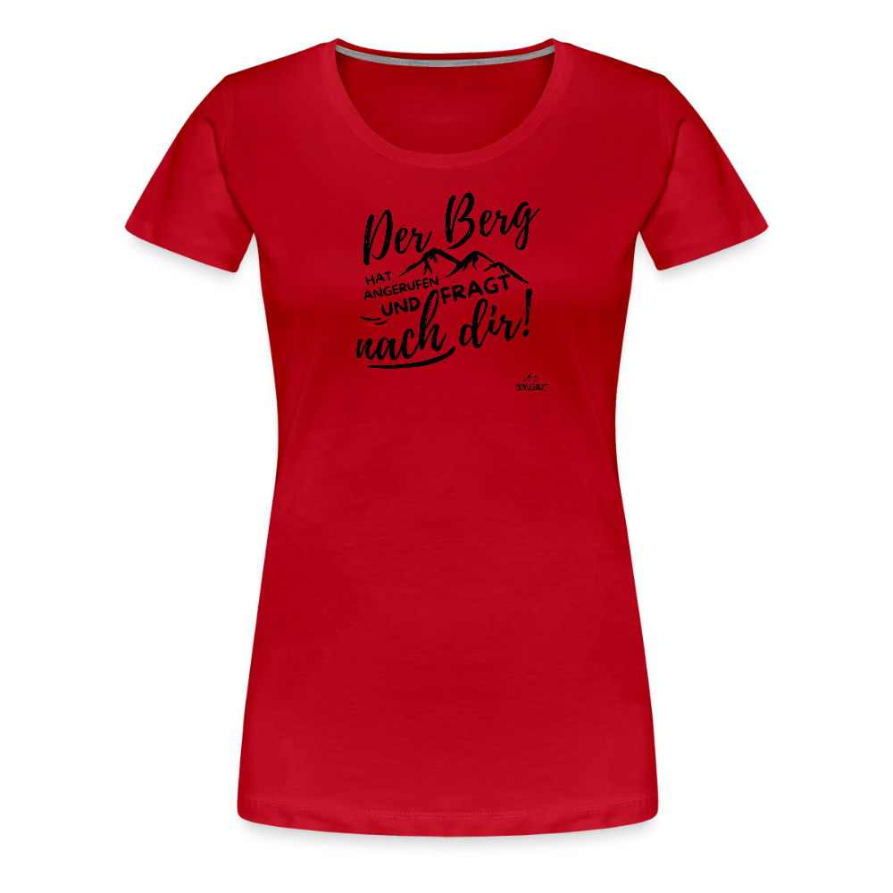 Women Shirt "Der Berg ruft!" - Rot