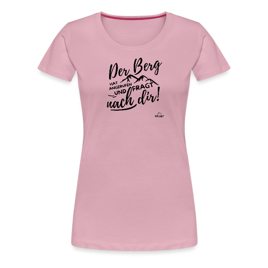 Women Shirt "Der Berg ruft!" - Hellrosa
