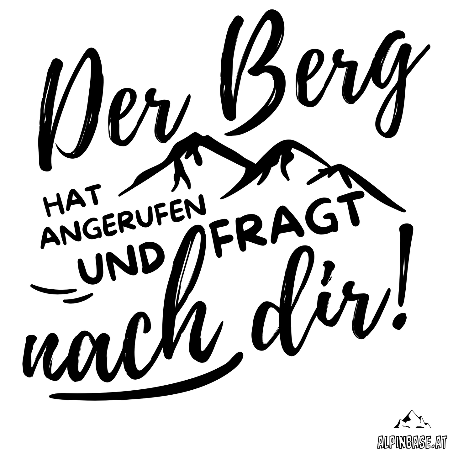 Hoodie "Der Berg ruft!""